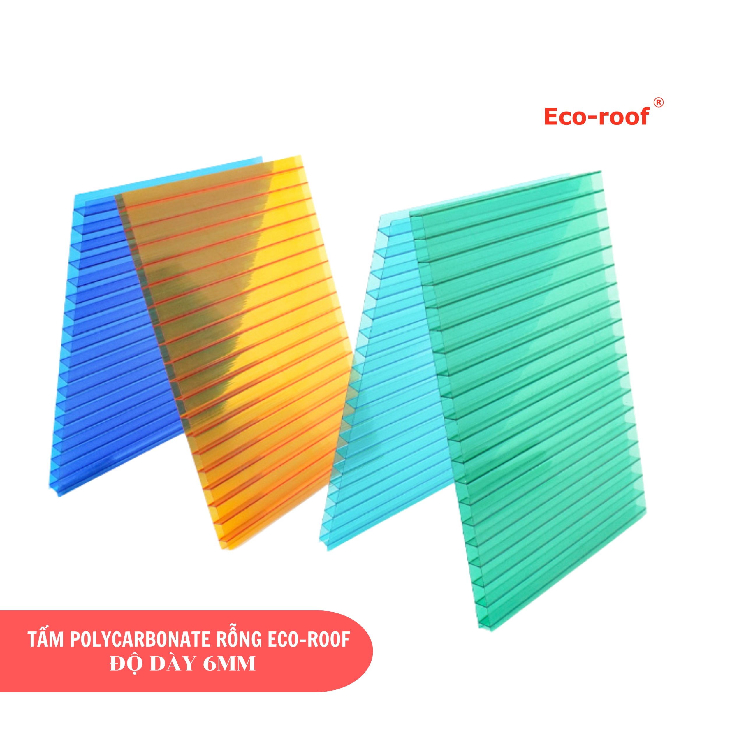 [PHỔ THÔNG] TẤM POLYCARBONATE ECO-ROOF DẠNG RỖNG 6MM
