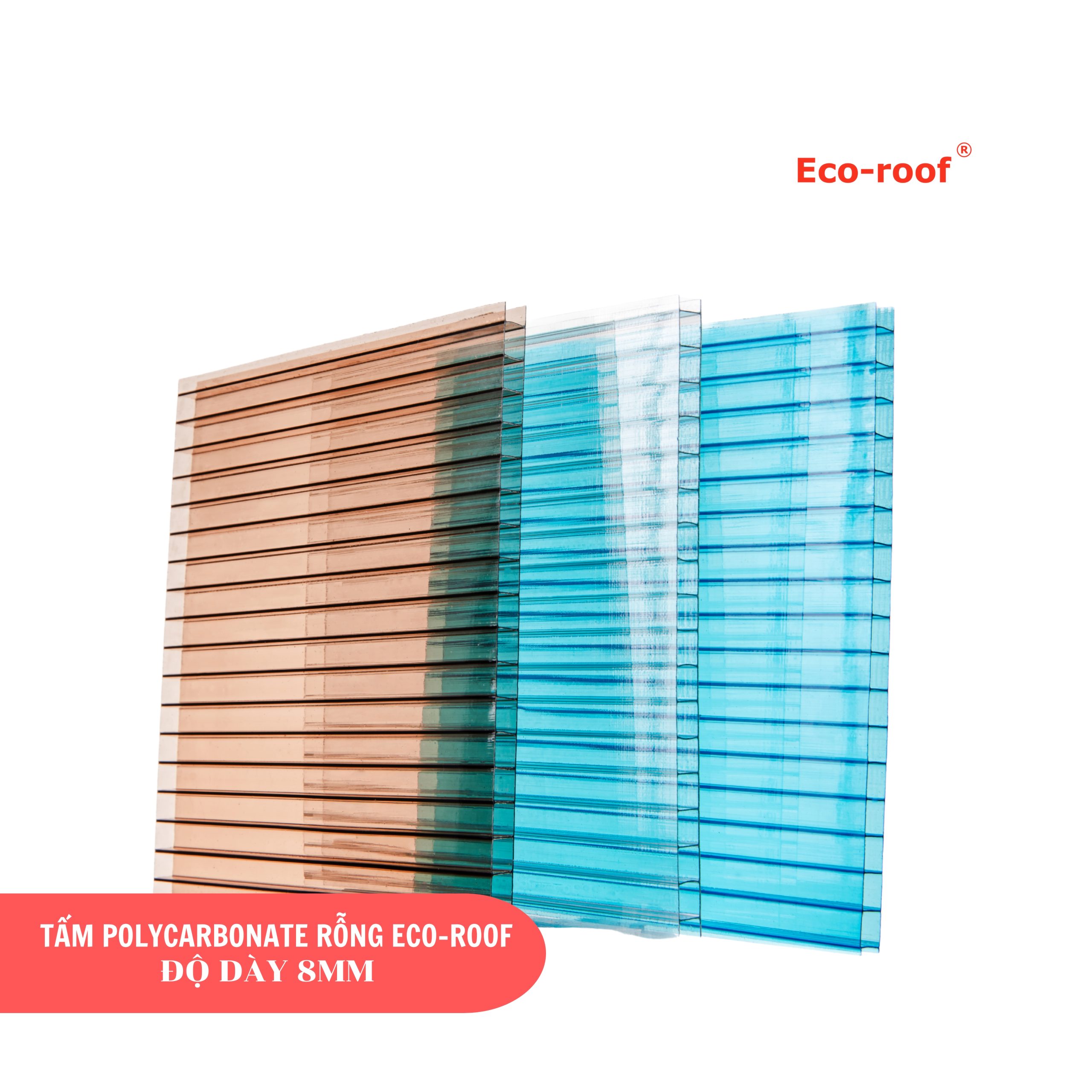 [PHỔ THÔNG] TẤM POLYCARBONATE ECO-ROOF DẠNG RỖNG 8MM